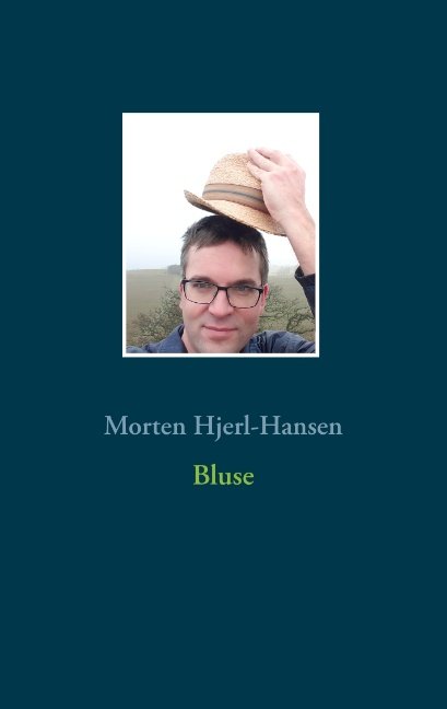 Cover for Morten Hjerl-Hansen · Bluse (Pocketbok) [1:a utgåva] (2019)