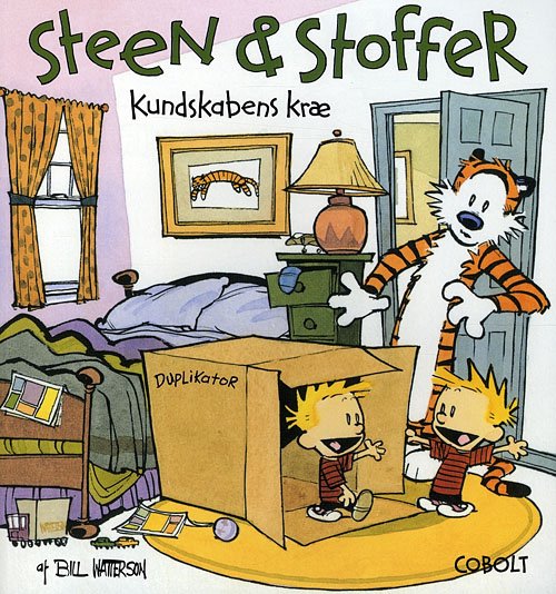Cover for Bill Watterson · Steen &amp; Stoffer, 6: Steen &amp; Stoffer 6: Kundskabens kræ (Sewn Spine Book) [1th edição] (2009)