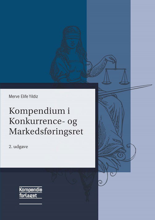 Cover for Merve Elife Yildiz · Kompendium i Konkurrence- og Markedsføringsret (Sewn Spine Book) [2nd edition] (2024)