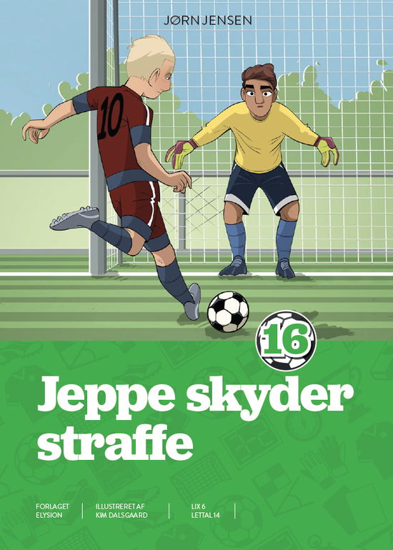 Cover for Jørn Jensen · Jeppe: Jeppe skyder straffe (Hardcover Book) [1st edition] (2020)