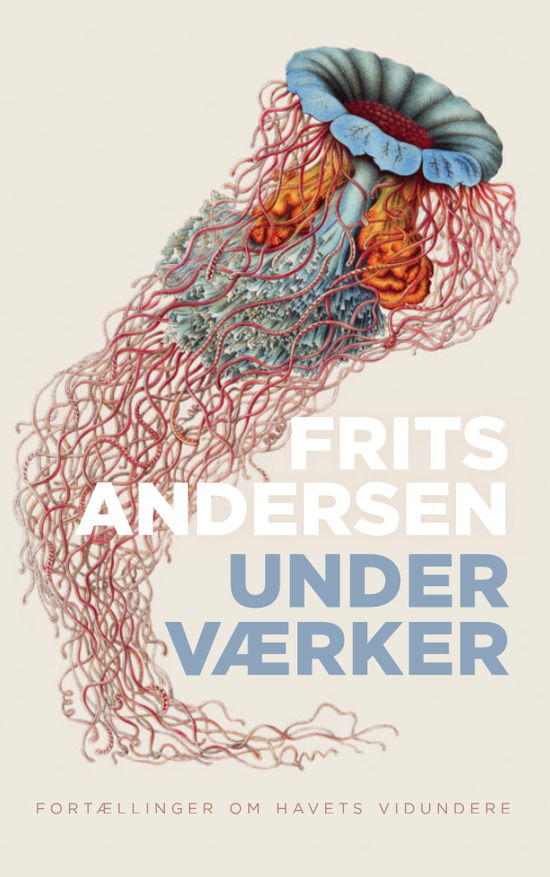 Frits Andersen · Underværker (Bound Book) [1. wydanie] (2023)