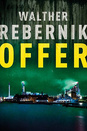 Cover for Walther Rebernik · Offer (Sewn Spine Book) [1e uitgave] (2021)