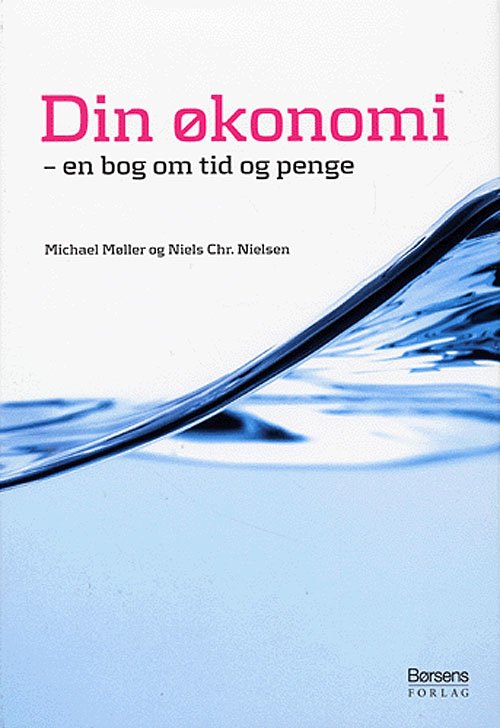 Cover for Michael Møller · Din økonomi (Gebundesens Buch) [1. Ausgabe] (2005)