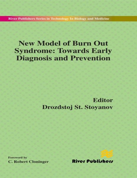 Cover for Drozdstoj Stoyanov · New Model of Burn Out Syndrome: Towards Early Diagnosis and Prevention (Hardcover Book) (2014)