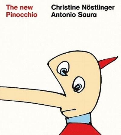 Cover for Christine Nostlinger · The New Pinocchio (Hardcover Book) (2011)