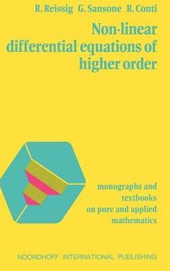 R. Reissig · Nonlinear Differential Equations of Higher Order (Hardcover Book) (1974)