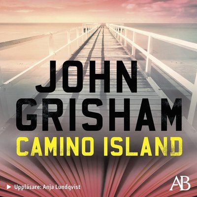 Cover for John Grisham · Camino Island (Lydbok (MP3)) (2021)
