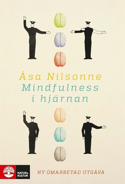 Cover for Åsa Nilsonne · Mindfulness i hjärnan (ePUB) (2016)