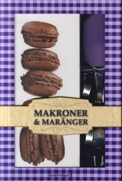Makroner & maränger - Frida Anderberg - Bøger - Globe förlaget - 9789171662705 - 29. november 2012