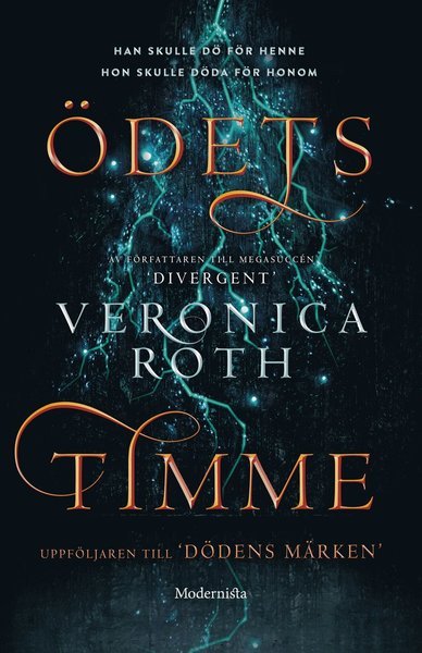 Cover for Veronica Roth · Dödens märken: Ödets timme (Inbunden Bok) (2018)
