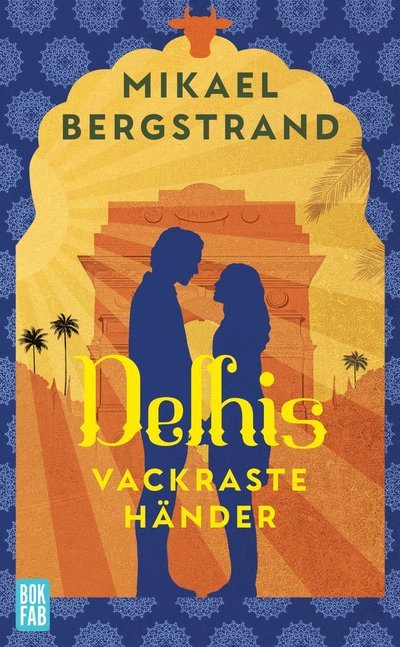 Cover for Mikael Bergstrand · Delhis vackraste händer (Paperback Book) (2023)