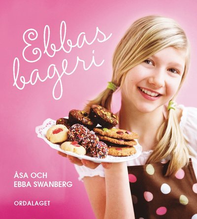 Cover for Ebba Swanberg · Ebbas bageri (Kort) (2009)