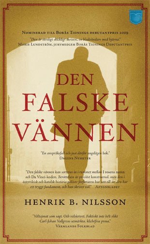 Cover for Henrik B Nilsson · Den falske vännen (Paperback Book) (2010)