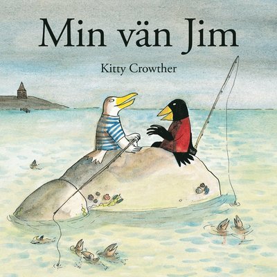 Cover for Kitty Crowther · Min vän Jim (Inbunden Bok) (2017)