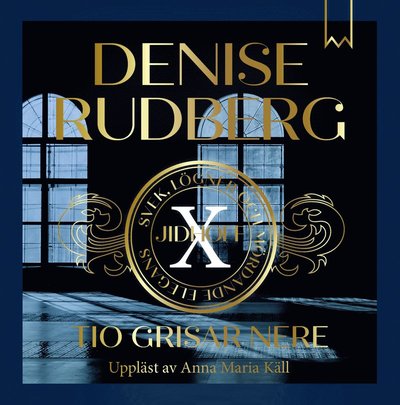 Cover for Denise Rudberg · Tio grisar nere (CD) (2021)