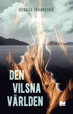 Cover for Cecilia Johansson · Den vilsna världen (Book) (2021)