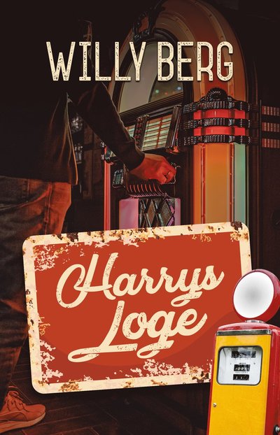 Cover for Willy Berg · Harrys Loge (Book) (2022)