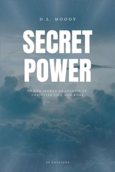 Cover for D L Moody · Secret Power (Pocketbok) (2021)