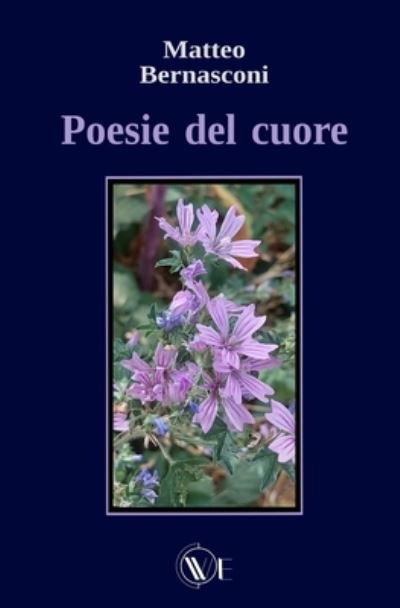 Cover for Matteo Bernasconi · Poesie del Cuore (Paperback Book) (2021)