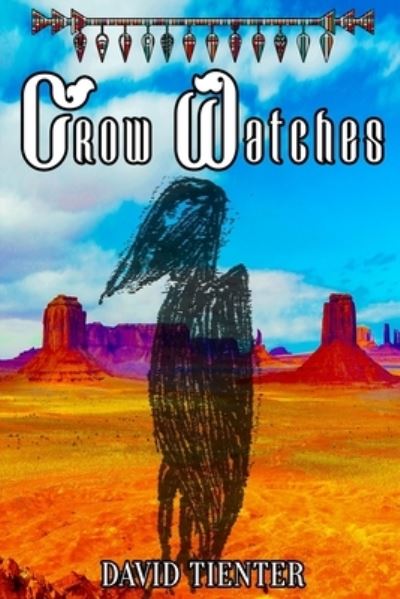 Cover for David Tienter · Crow Watches (Paperback Book) (2021)