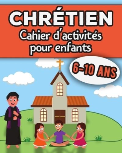 Cover for Jeux Rawsky Edition · Chretien - Cahier d'activites pour enfants (Paperback Bog) (2020)