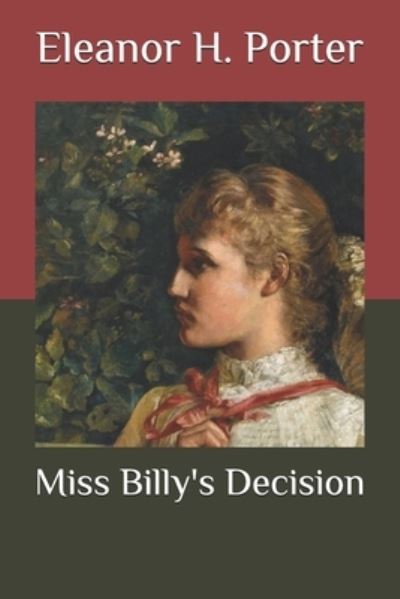 Cover for Eleanor H Porter · Miss Billy's Decision (Paperback Book) (2020)