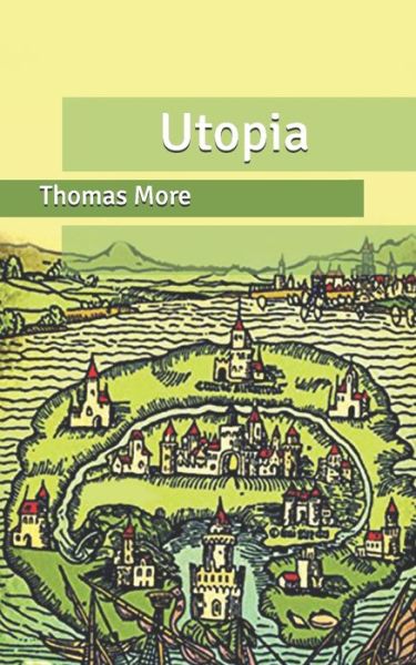 Cover for More, Thomas (Goldsmiths College) · Utopia (Taschenbuch) (2020)