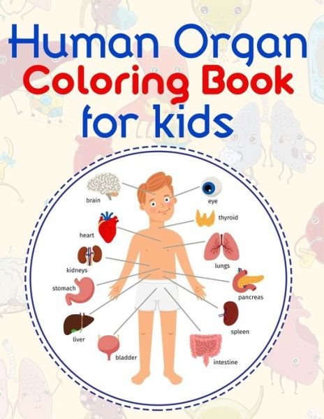 Cover for Aayat Publication · Human Organ Coloring Book For Kids (Paperback Book) (2021)