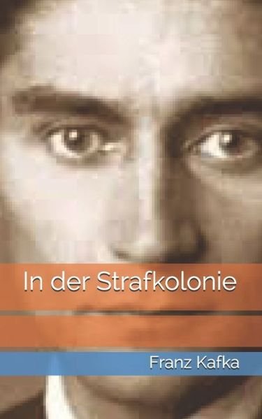 Cover for Franz Kafka · In der Strafkolonie (Pocketbok) (2021)