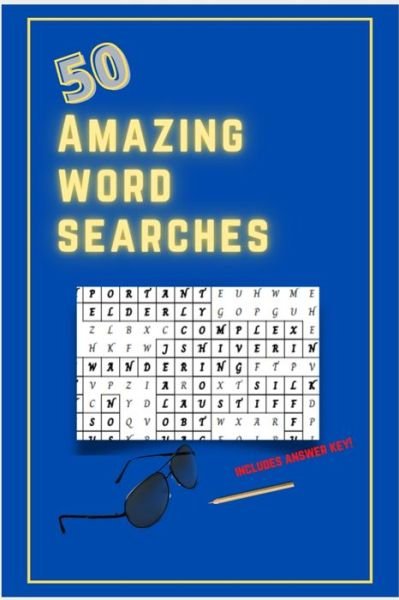Cover for Kay Ambassador · 50 Amazing Word Searches (Pocketbok) (2021)