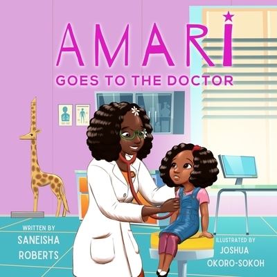 Cover for Saneisha Roberts · Amari Goes to the Doctor (Taschenbuch) (2022)