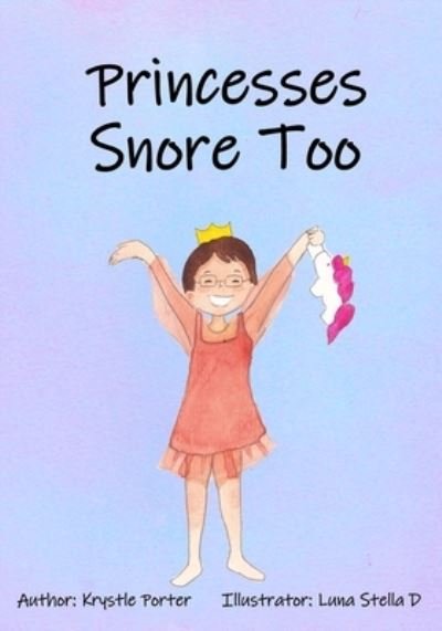 Cover for Porter · Princesses Snore Too (Paperback Book) (2022)