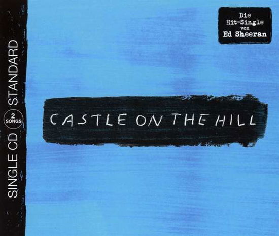 Castle on the Hill - Ed Sheeran - Música - WMI - 0190295838706 - 24 de febrero de 2017