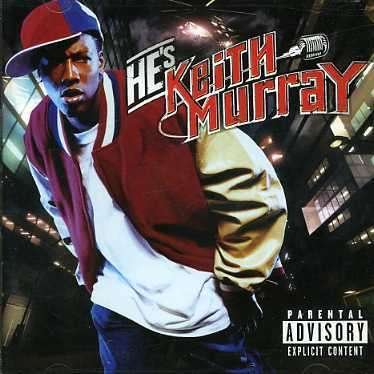 Cover for Keith Murray · He's Keith Murray (Explicit) [ecd] (CD) (2003)