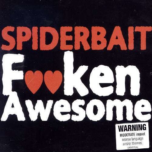 Cover for Spiderbait · Fucken Awesome (SCD) (2004)