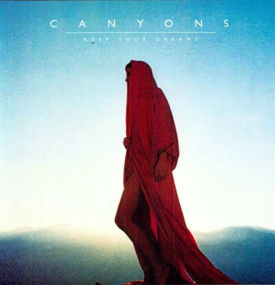 Cover for Canyons · Keep Your Dreams (LP) (2012)