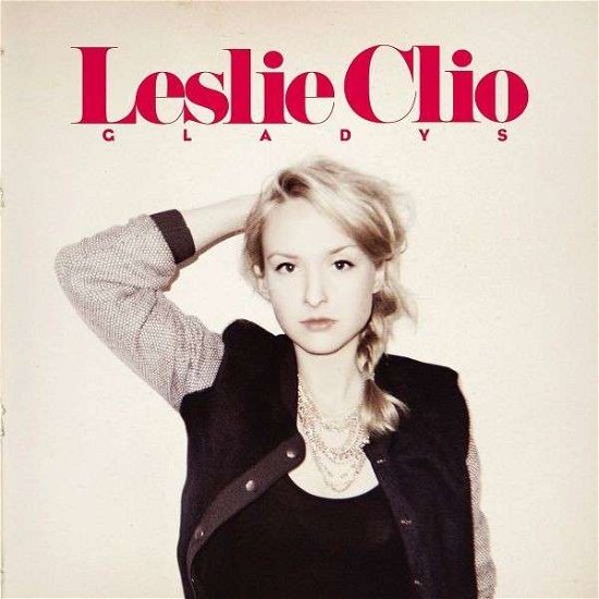 Cover for Leslie Clio · Gladys (CD) (2013)