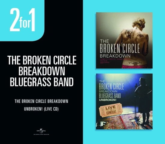 Cover for Broken Circle Breakdown Bluegrass Band · Broken Circle Breakdown/ Unbroken! (CD) (2018)
