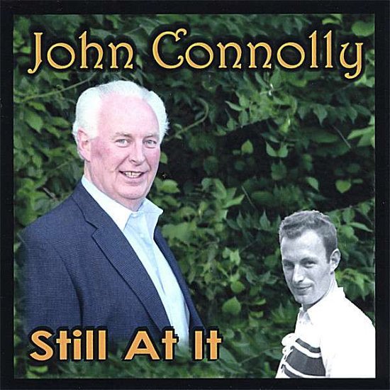 Cover for John Connolly · Still at It (CD) (2006)