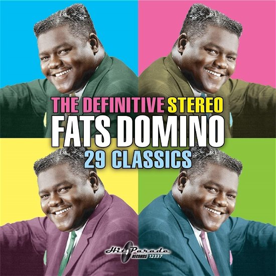 Definitive Stereo Fats Domino: 29 Classics - Fats Domino - Music - Hit Parade - 0730531233706 - May 19, 2023