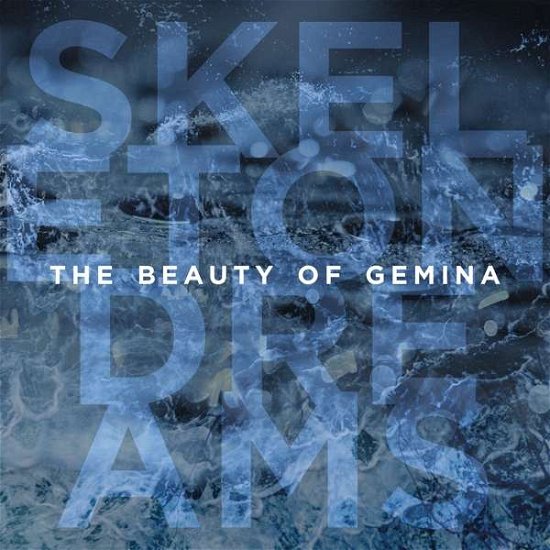 Cover for The Beauty of Gemina · Skeleton Dream (CD) (2020)