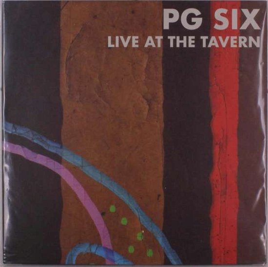 Cover for P.G. Six · Live At The Tavern (LP) (2021)