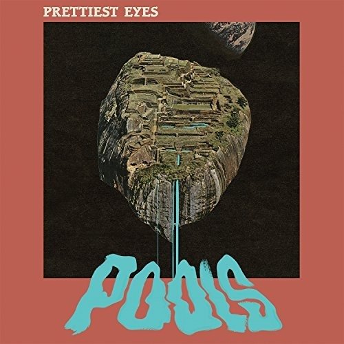 Cover for Prettiest Eyes · Pools (LP) (2017)