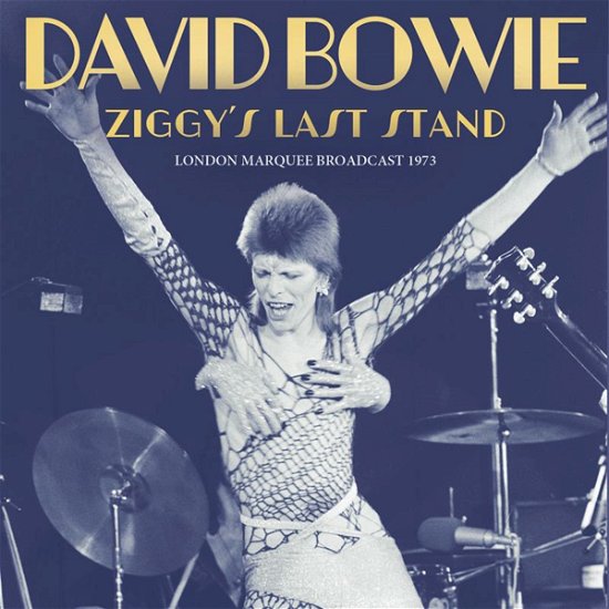 Cover for David Bowie · Ziggys Last Stand (CD) (2022)