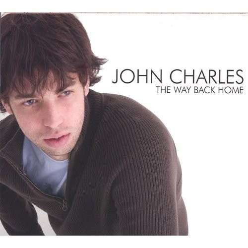 Cover for John Charles · Way Back Home (CD) (2006)