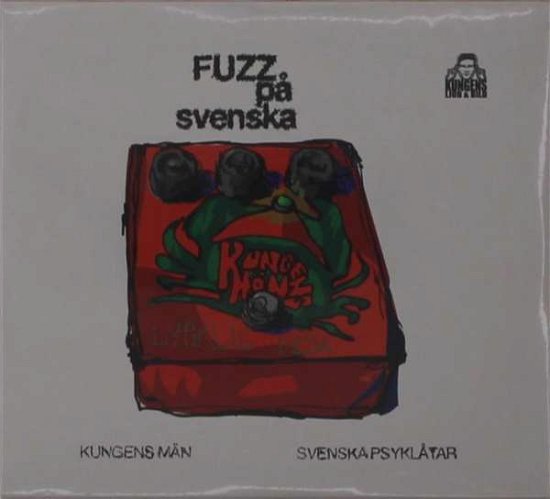 Cover for Kungens Man · Fuzz P+ Svenska (CD) (2018)