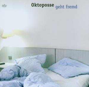 Cover for Oktoposse · Geht Fremd (CD)