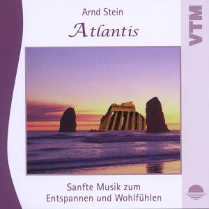 Atlantis-Sanfte Musik Z.entspannen - Stein Arnd - Muzyka - TYROLIS - 4014579092706 - 15 października 1997