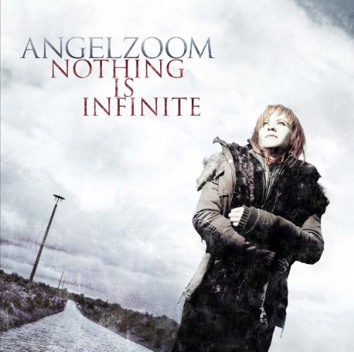 Cover for Angelzoom · Nothing is Infinite (CD) (2010)