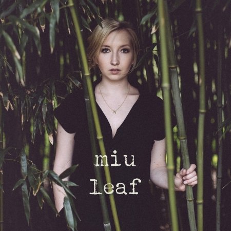 Cover for Miu · Leaf (CD) (2017)